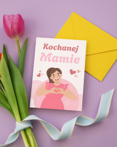 Kartka okolicznościowa - Kochanej Mamie